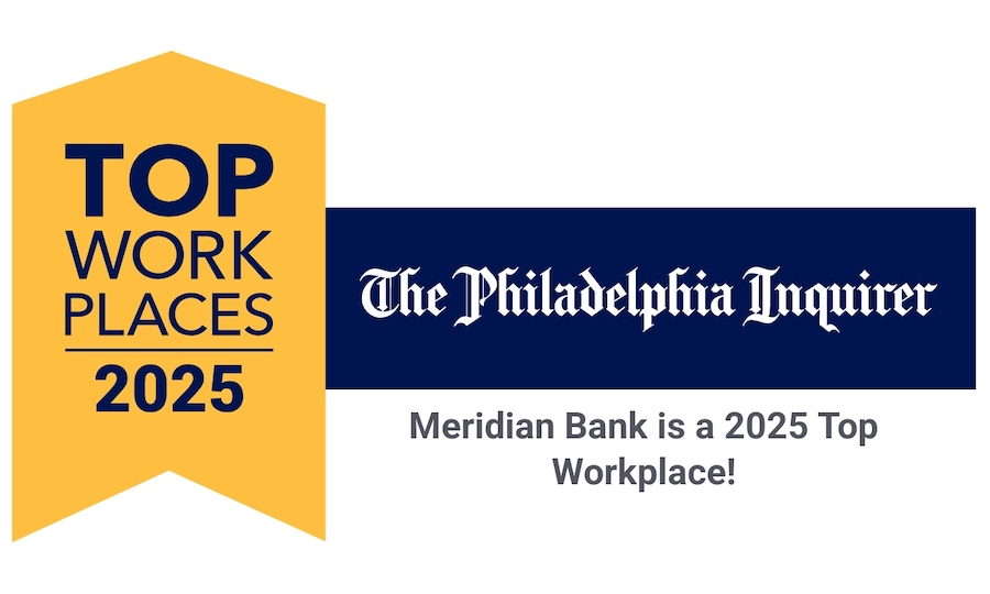Top Work Places 2025 | The Philadelphia Inquirer | Meridian Bank is a 2025 Top Workplace!